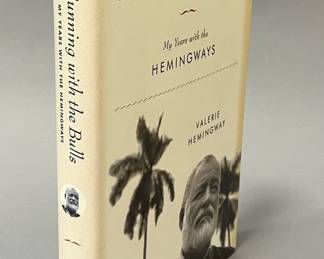 “Running with the Bulls: My Years with the Hemingways” by Valerie Hemingway, Signed First Edition