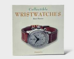 2001 Collectible Wristwatches By Rene Pannier Published By Flammarion Softcover Book
