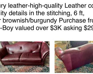 Luxury leather-high-quality Leather couch Quality details in the stitching, 6 ft, color brownish/burgundy Purchase from La-Z-Boy valued over $2k asking $295