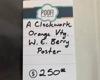 A Clockwork Orange Vtg. W. E. Berry Poster