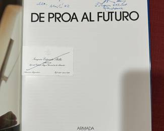 "De Proa Al Futuro La Armada Argentina" Autographed
