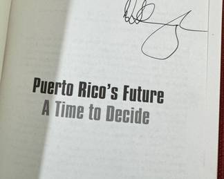 "Puerto Rico's Future A Time to Decide" Autographed by Dick Thornburgh