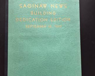 Another RARE Saginaw History find! This is a bound book of the Saginaw News Building Dedication in September of 1960! In NEAR MINT condition! This 65 year old book will make a great addition to ANY Saginaw Collector collection.