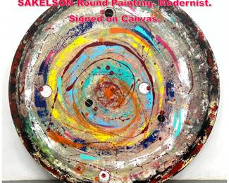 Lot 377 Colorful Abstract DENNIS SAKELSON Round Painting. Modernist. Signed on Canvas. 