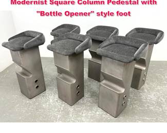 Lot 462 Set 6 Designer Bar Stools. Stylized Modernist Square Column Pedestal with Bottle Opener style foot