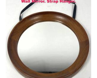 Lot 98 Small Danish Modern Teak Hanging Wall Mirror. Strap Hanger. 