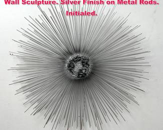 Lot 538 Brutalist Metal Sun Ray Star Burst Wall Sculpture. Silver Finish on Metal Rods. Initialed. 