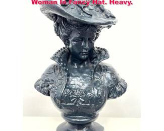 Lot 337 Fancy Cast Iron Bust Sculpture. Woman In Fancy Hat. Heavy.
