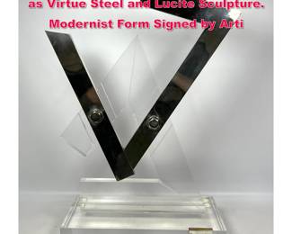 Lot 111 LA VIRTU DELLA GIUSTIZIA Justics as Virtue Steel and Lucite Sculpture. Modernist Form Signed by Arti
