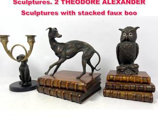 Lot 548 3pc Decorative Metal Figural Table Sculptures. 2 THEODORE ALEXANDER Sculptures with stacked faux boo