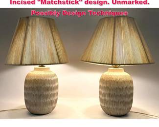 Lot 328 Pr Glazed Pottery Table Lamps. Incised Matchstick design. Unmarked. Possibly Design Techniques 
