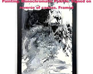 Lot 368 MONQUET 2016 Modernist Abstract Painting. Monochromatic Palette. Signed on reverse of canvas. Framed