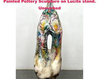 Lot 410 Large SYDNEY K HAMBURGER Painted Pottery Sculpture on Lucite stand. Unmarked