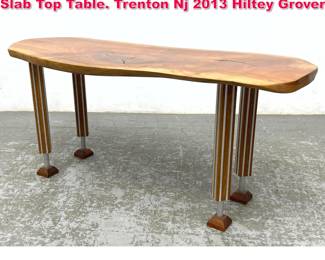 Lot 245 Designer Bolt Studio Worx Freeform Slab Top Table. Trenton Nj 2013 Hiltey Grover