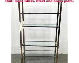 Lot 280 Mid Century Modern Etagere Shelf Unit. Inset Glass. Steel and brass plate. 