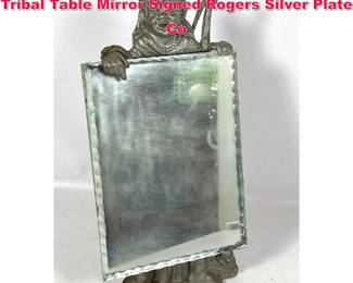 Lot 178 Antique Dresser Mirror. Africana Tribal Table Mirror Signed Rogers Silver Plate Co