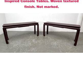 Lot 233 Pr KARL SPRINGER style Asian Inspired Console Tables. Woven textured finish. Not marked. 