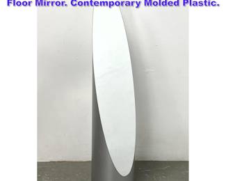 Lot 678 Gaia style Modernist Lipstick Form Floor Mirror. Contemporary Molded Plastic.