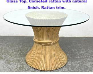 Lot 980 Decorator McGUIRE Dining Table. Glass Top. Corseted rattan with natural finish. Rattan trim. 