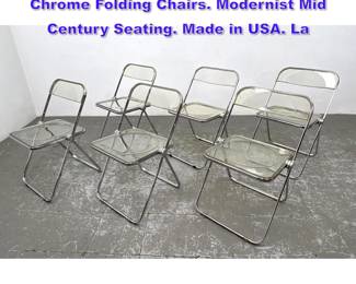 Lot 1032 Set 6 KRUGER Plia Clear Lucite Chrome Folding Chairs. Modernist Mid Century Seating. Made in USA. La