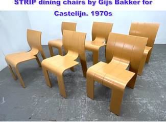 Lot 844 Set of six vintage Molded Wood STRIP dining chairs by Gijs Bakker for Castelijn. 1970s