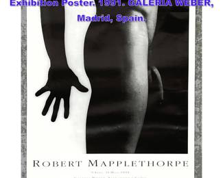 Lot 850 ROBERT MAPPLETHORPE Male Nude Exhibition Poster. 1991. GALERIA WEBER, Madrid, Spain. 