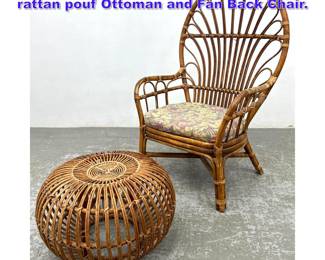 Lot 1105 2pcs Vintage Rattan, Franco Albini rattan pouf Ottoman and Fan Back Chair. 