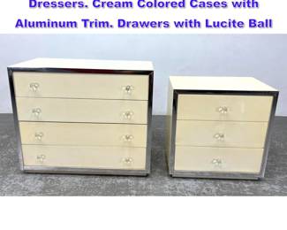 Lot 915 2pc THOMASVILLE Modernist Dressers. Cream Colored Cases with Aluminum Trim. Drawers with Lucite Ball