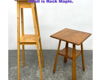 Lot 1004 2pc Plant tables. Tall is pine and small is Rock Maple.