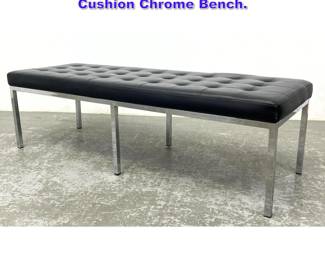 Lot 1078 Contemporary Black Vinyl Tufted Cushion Chrome Bench.