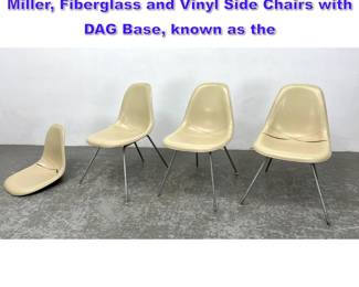 Lot 983 4pcs Charles Eames for Herman Miller, Fiberglass and Vinyl Side Chairs with DAG Base, known as the 