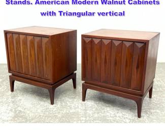 Lot 677 Pr ALVIN PARVIN style Walnut Night Stands. American Modern Walnut Cabinets with Triangular vertical 