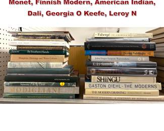 Lot 1776 Lot of 50 Art Books. Shingu, Monet, Finnish Modern, American Indian, Dali, Georgia O Keefe, Leroy N