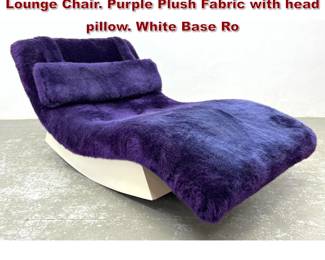 Lot 1238 Pearsall style Rocking Wave Chaise Lounge Chair. Purple Plush Fabric with head pillow. White Base Ro