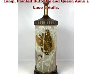 Lot 1716 Mid Century Glass Cylinder Table Lamp. Painted Butterfly and Queen Anne s Lace details. 