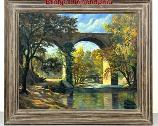 Lot 1414 Oil painting on canvas Wissahickon Bridge Philadelphia