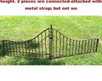 Lot 1445 2pc Vintage Iron Fence. Tapered height. 2 pieces are connectedattached with metal strap but not we