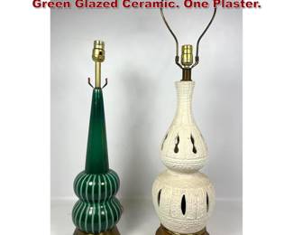 Lot 1720 2 Mid Century Table Lamps. One Green Glazed Ceramic. One Plaster. 