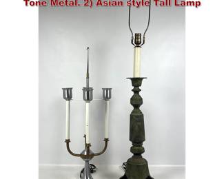 Lot 1268 Lot of Two Table Lamps. 1 Two Tone Metal. 2 Asian style Tall Lamp