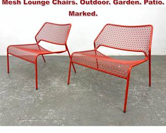 Lot 1539 BLU DOT Red Enamel Modernist Mesh Lounge Chairs. Outdoor. Garden. Patio. Marked.