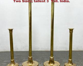 Lot 1718 Two pair Tall Brass Candlesticks. Two Sizes tallest 3 Tall. India.