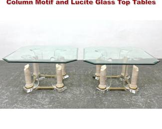 Lot 1291 Decorator Neoclassical Roman Column Motif and Lucite Glass Top Tables
