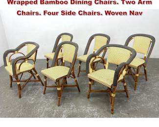 Lot 1234 Set 6 Maison Drucker style Wrapped Bamboo Dining Chairs. Two Arm Chairs. Four Side Chairs. Woven Nav
