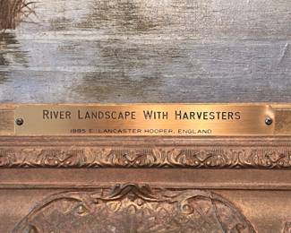 ‘River Landscape with Harvesters’ by E. LANCASTER HOOPER- artist was English and worked at the turn of the 20th Century..