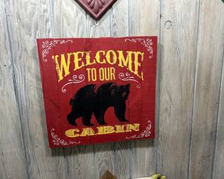 Welcome To Our Cabin Metal Sign