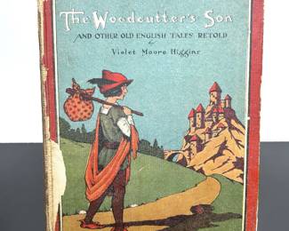 Antique Children's Book, The Woodcutter's Son 
