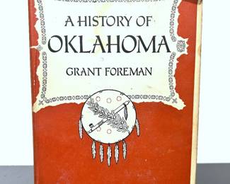 First edition book, A History of Oklahoma by Grant Foreman (1869-1953)  