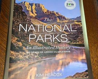 The National Parks Book by Kim Heacox 
