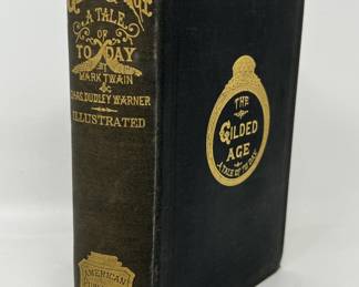 Lot 8 | 1898 Mark Twain The Gilded Age Antiquarian Book