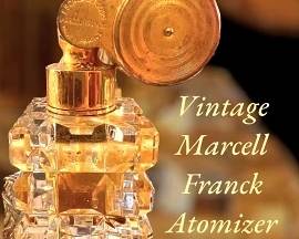 Vintage Marcell Franck atomizer!